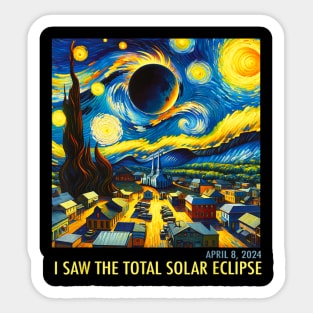 April 08, I saw the total eclipse Sticker